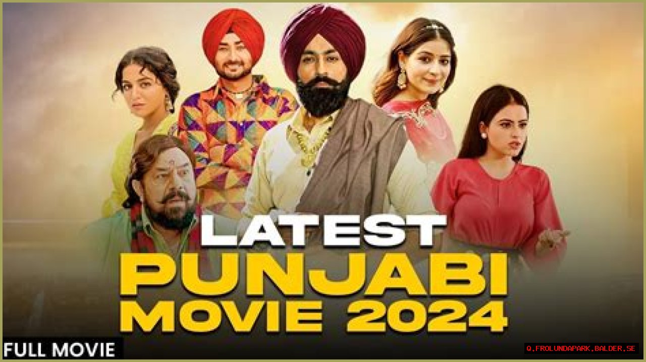 Bolly4u Movie Punjabi: Your Ultimate Guide To Punjabi Cinema